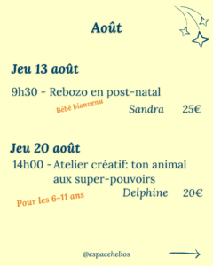 Planning Août des ateliers à l'Espace Helios, Erstein (67) pour (futurs) parents et enfants
